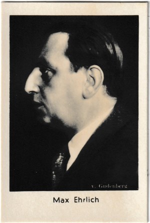 Max Ehrlich — Borg Film-u-Bühnen Lieblingen collector card, Serie B, Bild 73